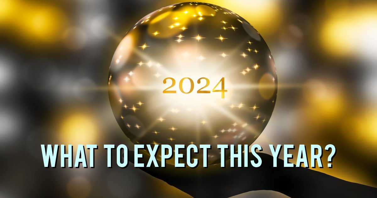 Investment Matters What To Expect From 2024     Sm 1773 